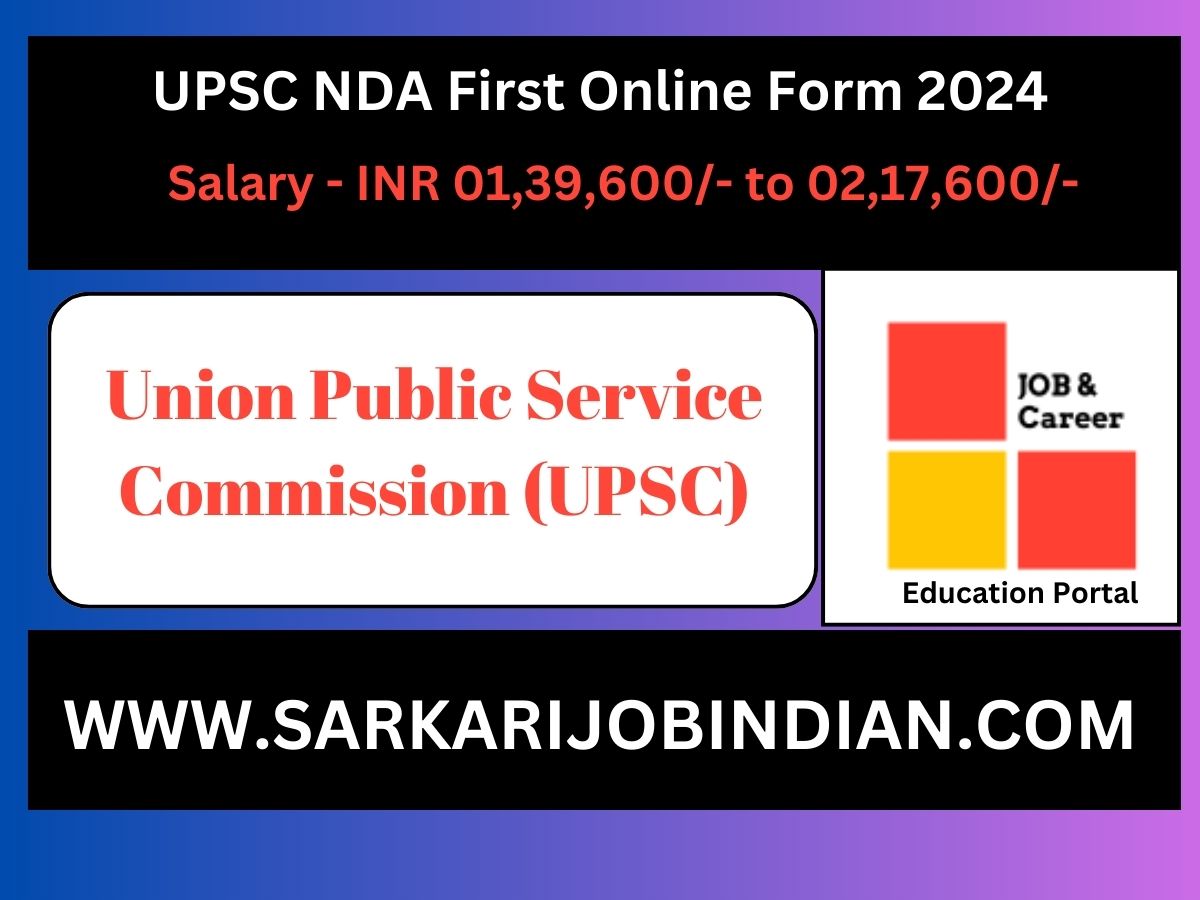 UPSC National Decence Academy NDA And Naval Academy NA Examination 2024 ...